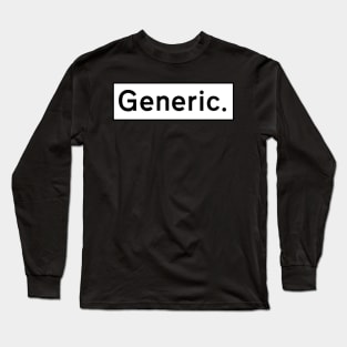 Generic. Long Sleeve T-Shirt